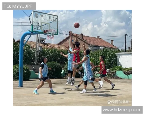 乡村篮球场的故事：青春梦想与团结奋斗的热血时刻